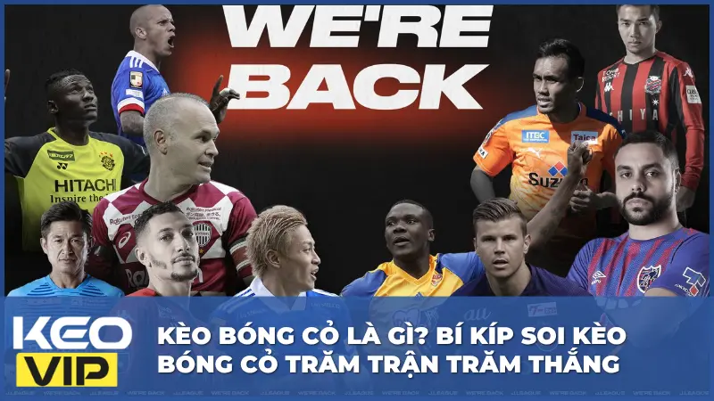Kèo Bóng Cỏ Là Gì? Bí Kíp Soi Kèo Bóng Cỏ Trăm Trận Trăm Thắng 4 Kèo Bóng Cỏ Là Gì? Bí Kíp Soi Kèo Bóng Cỏ Trăm Trận Trăm Thắng